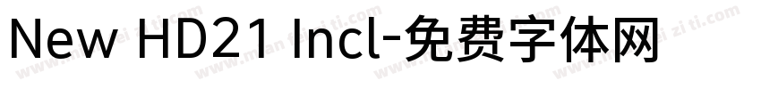 New HD21 Incl字体转换